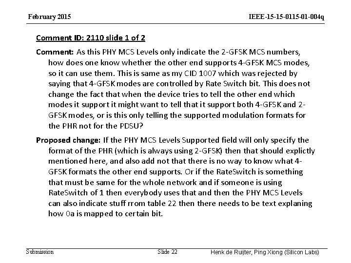 February 2015 IEEE-15 -15 -01 -004 q Comment ID: 2110 slide 1 of 2