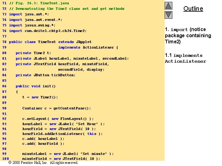 71 // Fig. 26. 3: Time. Test. java 72 73 74 75 76 //