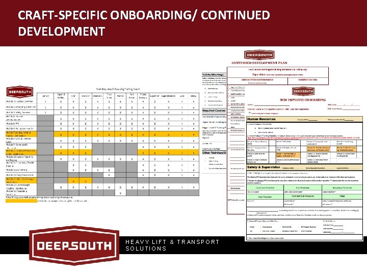 CRAFT-SPECIFIC ONBOARDING/ CONTINUED DEVELOPMENT HEAVY LIFT & TRANSPORT SOLUTIONS 