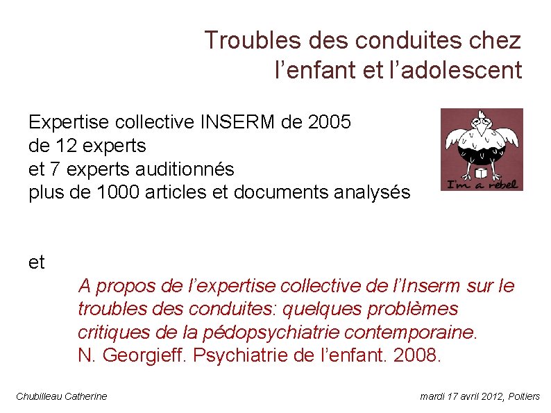 Troubles des conduites chez l’enfant et l’adolescent Expertise collective INSERM de 2005 de 12