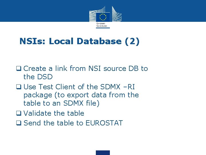 NSIs: Local Database (2) q Create a link from NSI source DB to the