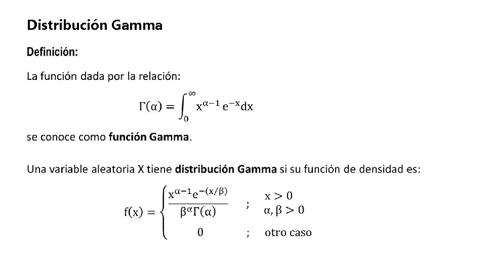 Distribución Gamma 
