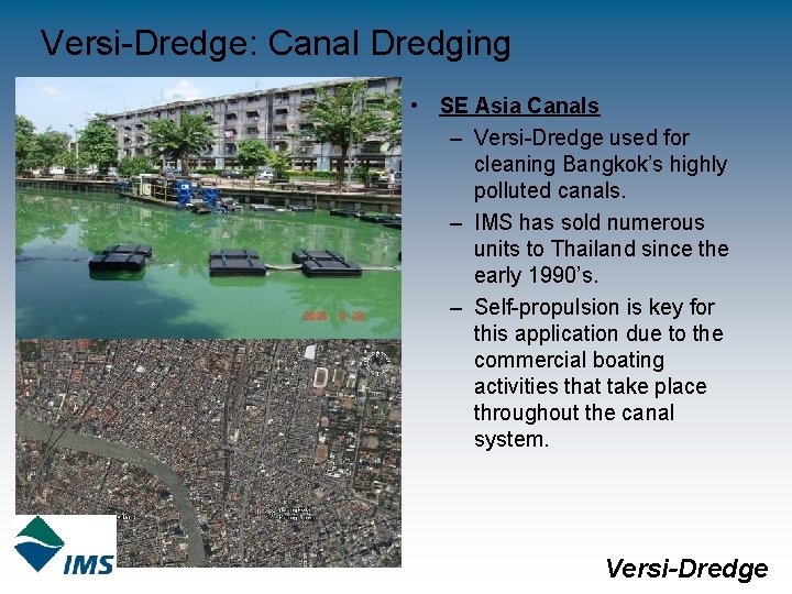Versi-Dredge: Canal Dredging • SE Asia Canals – Versi-Dredge used for cleaning Bangkok’s highly