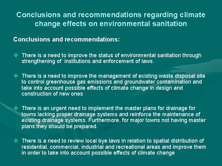 Conclusions and recommendations regarding climate change effects on environmental sanitation Conclusions and recommendations: v
