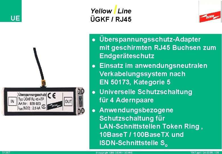 UE Yellow Line ÜGKF / RJ 45 l l S 1367 Überspannungsschutz-Adapter mit geschirmten