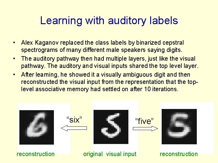 Learning with auditory labels • Alex Kaganov replaced the class labels by binarized cepstral