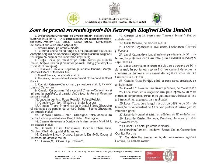 Zone de pescuit recreativ/sportiv din Rezervaţia Biosferei Delta Dunării 