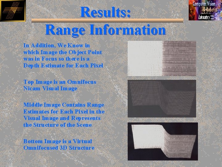 Results: Range Information f In Addition, We Know in which Image the Object Point