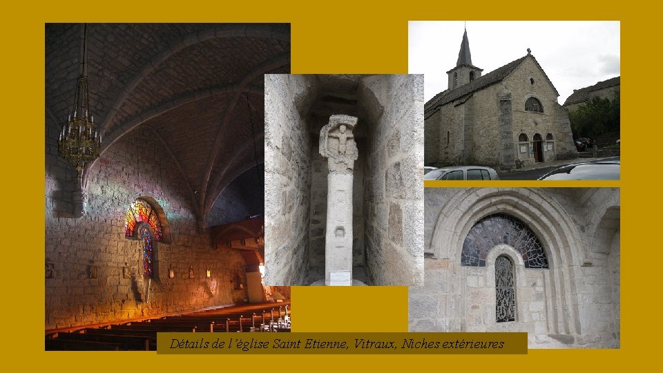 Détails de l’église Saint Etienne, Vitraux, Niches extérieures 