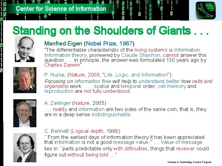 Center for Science of Information Standing on the Shoulders of Giants. . . Manfred