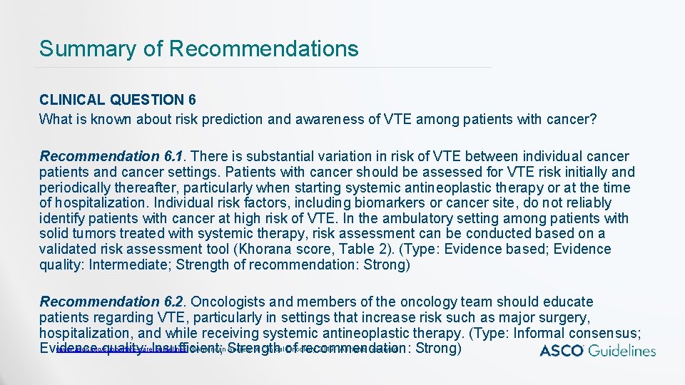 Summary of Recommendations CLINICAL QUESTION 6 What is known about risk prediction and awareness