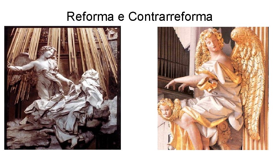 Reforma e Contrarreforma 