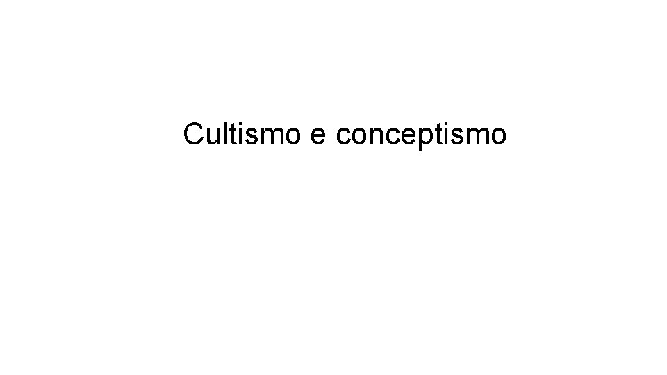 Cultismo e conceptismo 