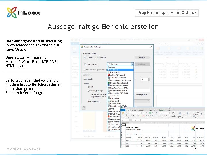 Seite 20 Projektmanagement in Outlook Aussagekräftige Berichte erstellen Datenübergabe und Auswertung in verschiedenen Formaten