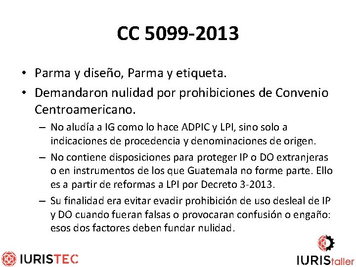 CC 5099 -2013 • Parma y diseño, Parma y etiqueta. • Demandaron nulidad por