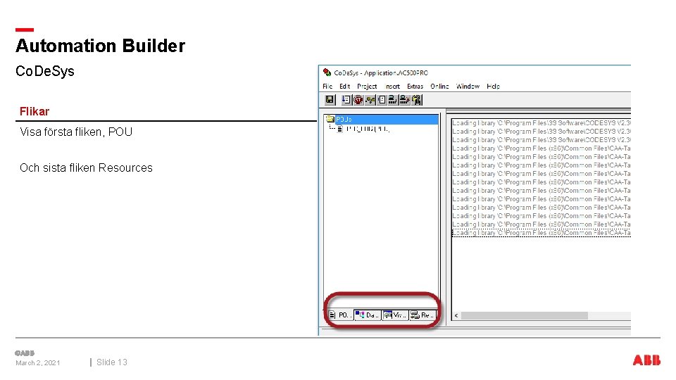 Automation Builder Co. De. Sys Flikar Visa första fliken, POU Och sista fliken Resources