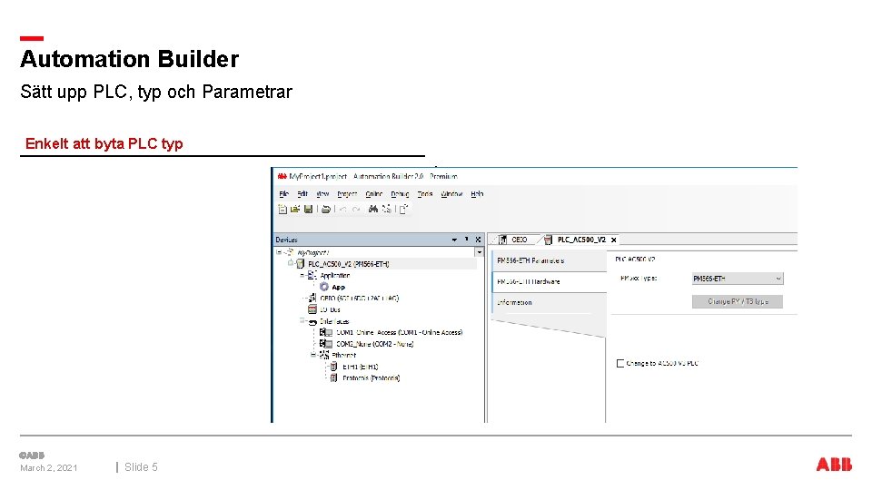 Automation Builder Sätt upp PLC, typ och Parametrar Enkelt att byta PLC typ March