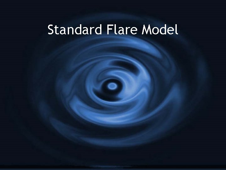 Standard Flare Model 