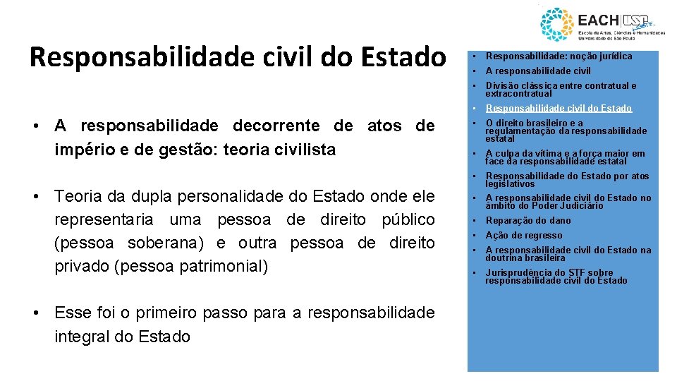 Responsabilidade civil do Estado • A responsabilidade decorrente de atos de império e de