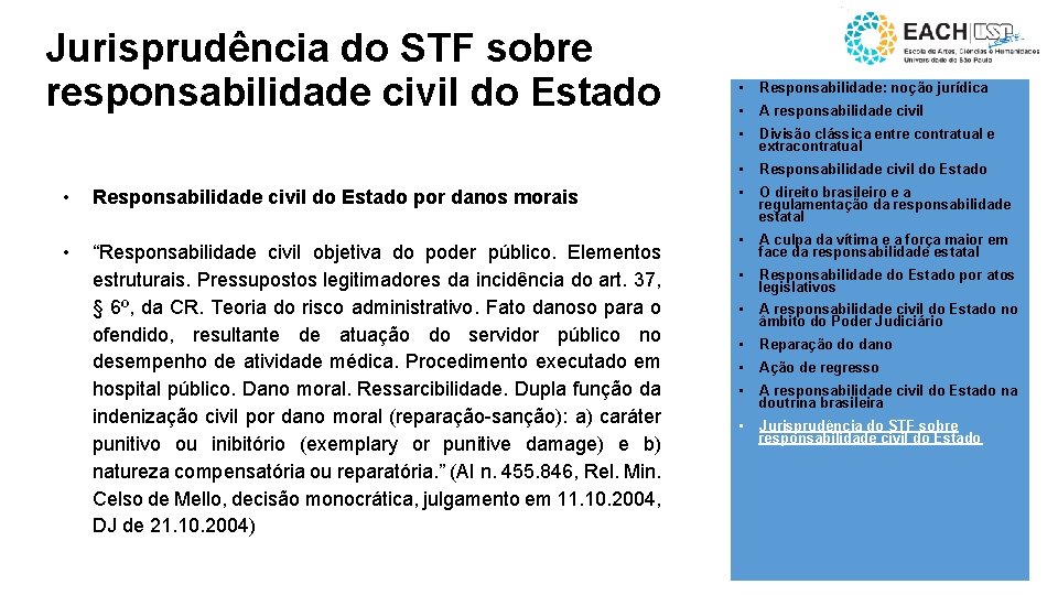 Jurisprudência do STF sobre responsabilidade civil do Estado • Responsabilidade civil do Estado por