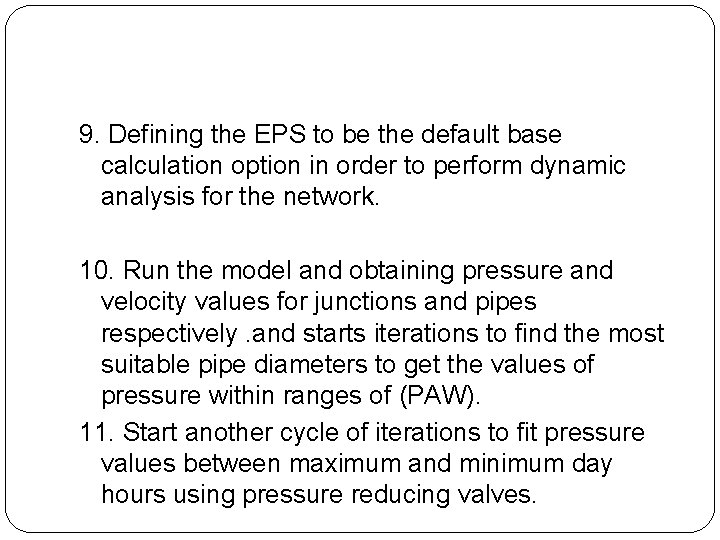 9. Defining the EPS to be the default base calculation option in order to