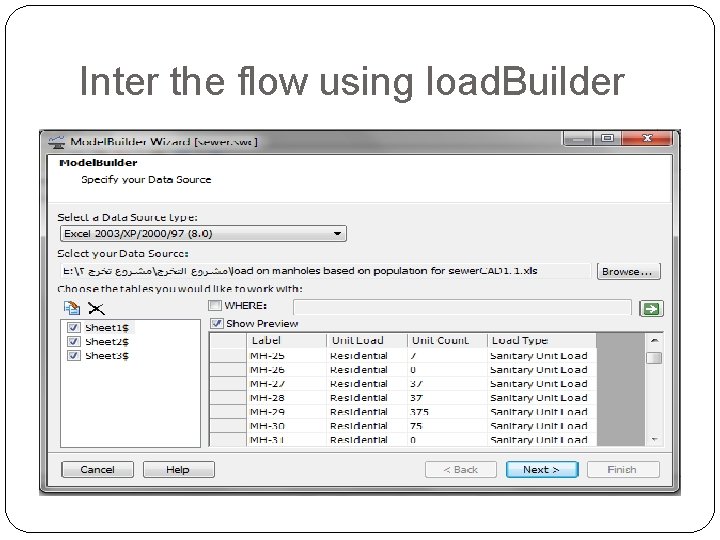 Inter the flow using load. Builder 