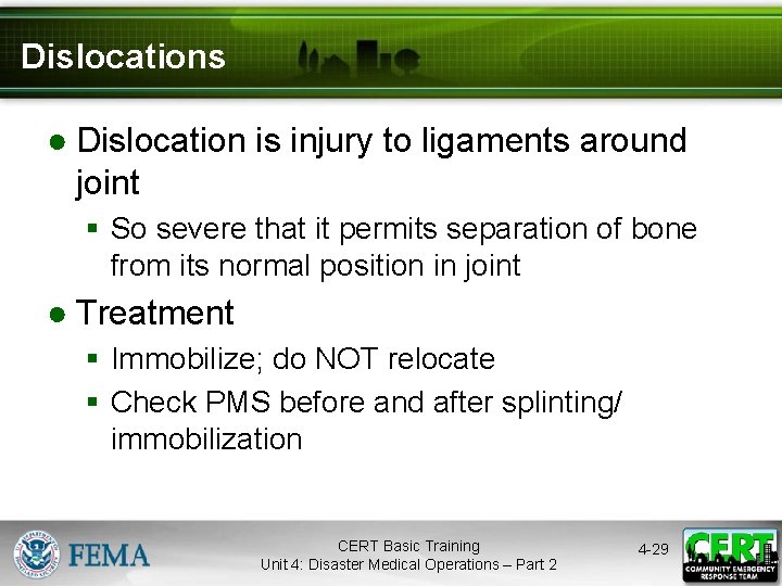 Dislocations ● Dislocation is injury to ligaments around joint § So severe that it