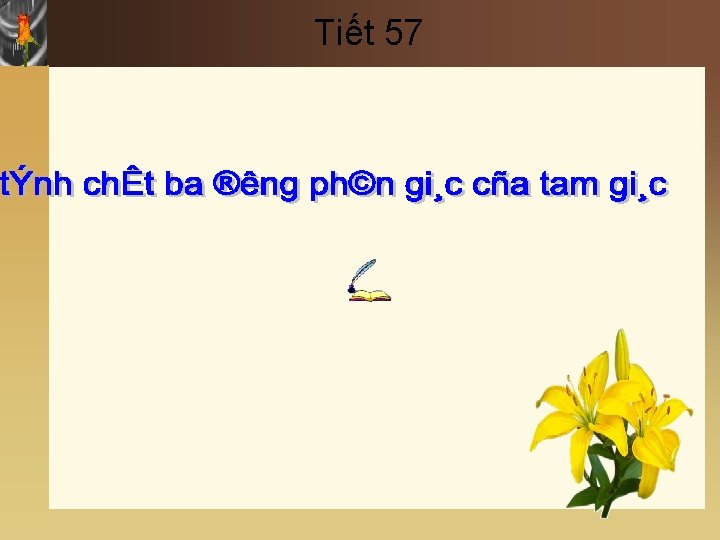 Tiết 57 