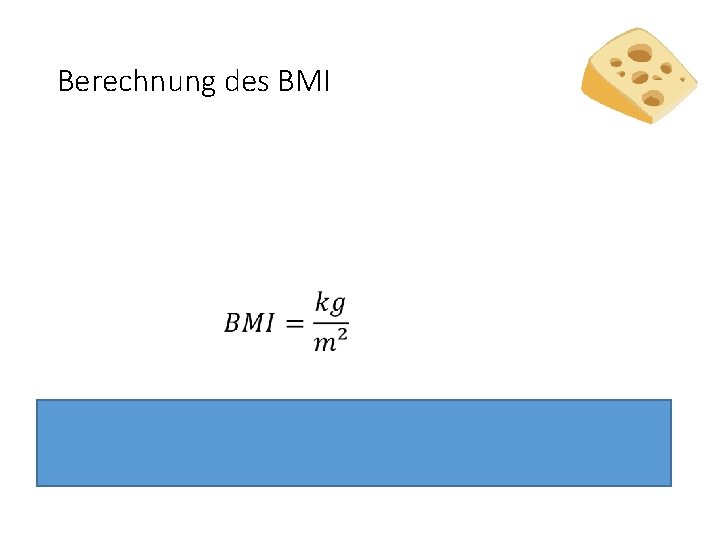 Berechnung des BMI 