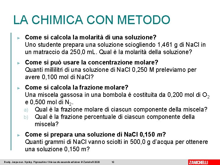 LA CHIMICA CON METODO ► ► Come si calcola la molarità di una soluzione?