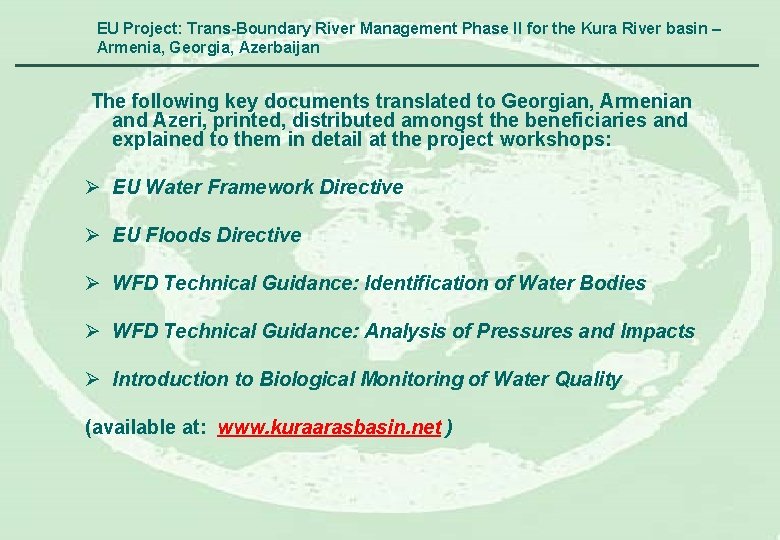 EU Project: Trans-Boundary River Management Phase II for the Kura River basin – Armenia,