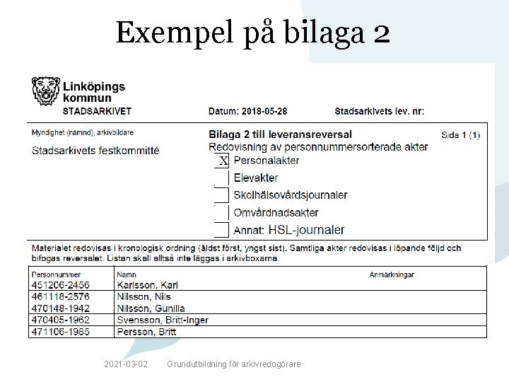 Exempel på bilaga 2 2021 -03 -02 Grundutbildning för arkivredogörare 