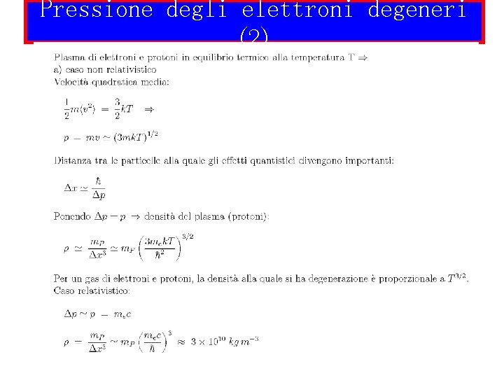 Pressione degli elettroni degeneri (2) 