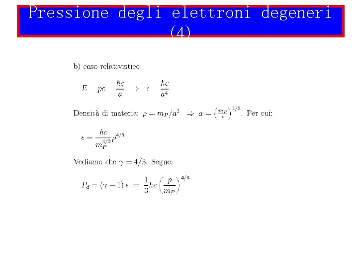 Pressione degli elettroni degeneri (4) 