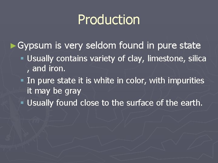 Gypsum and Lime History Been used for several