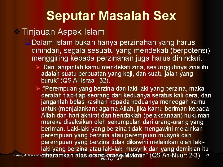 Seputar Masalah Sex v Tinjauan Aspek Islam q. Dalam Islam bukan hanya perzinahan yang