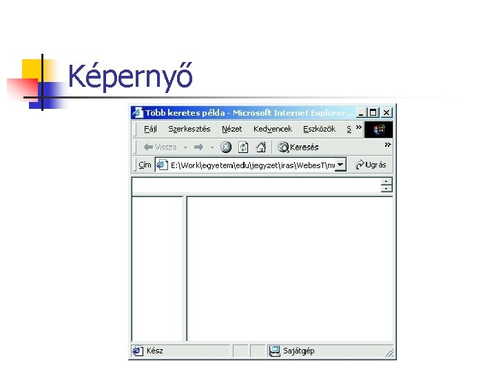 Képernyő Képernyő