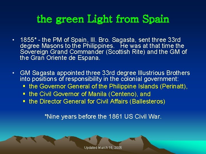 the green Light from Spain • 1855* - the PM of Spain, Ill. Bro.