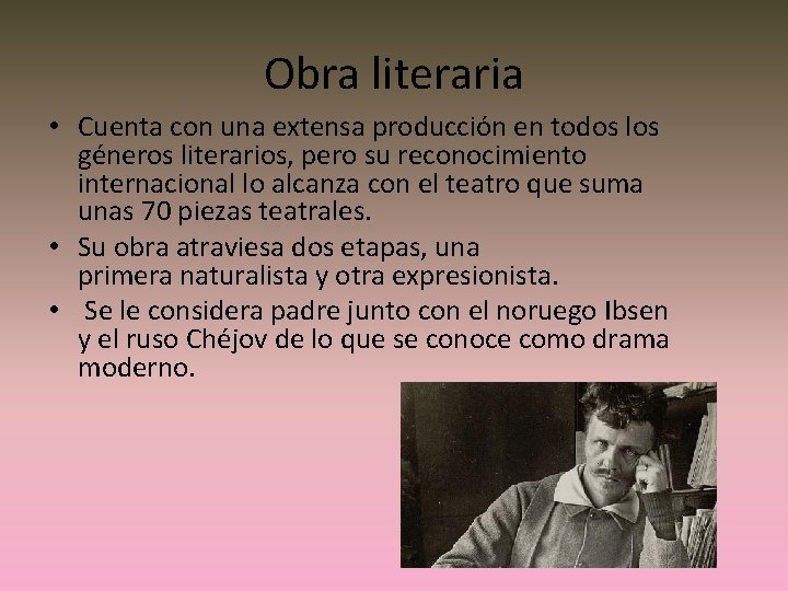 Obra literaria • Cuenta con una extensa producción en todos los géneros literarios, pero