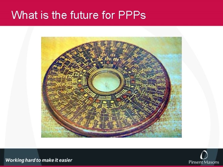 What is the future for PPPs 