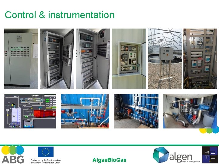 Control & instrumentation Algae. Bio. Gas 