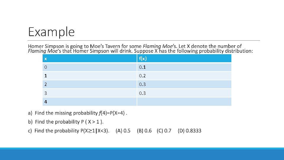 Example x f(x) 0 0. 1 1 0. 2 2 0. 3 3 0. Example x f(x) 0 0. 1 1 0. 2 2 0. 3 3 0.