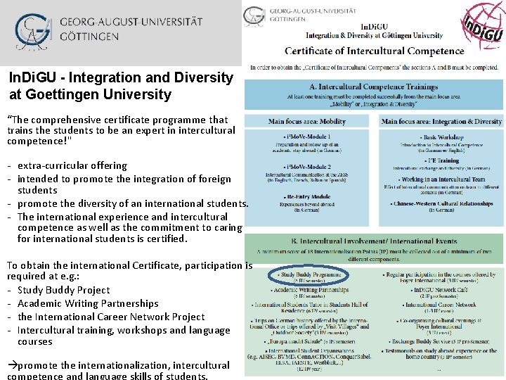 In. Di. GU - Integration and Diversity at Goettingen University “The comprehensive certificate programme