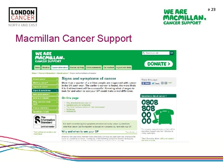 Slide 23 Macmillan Cancer Support 