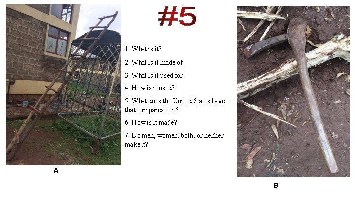 1. What is it? 2. What is it made of? 3. What is it