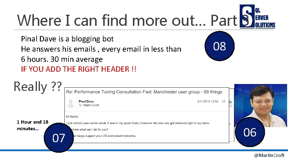 Where I can find more out… Part 3 Pinal Dave is a blogging bot