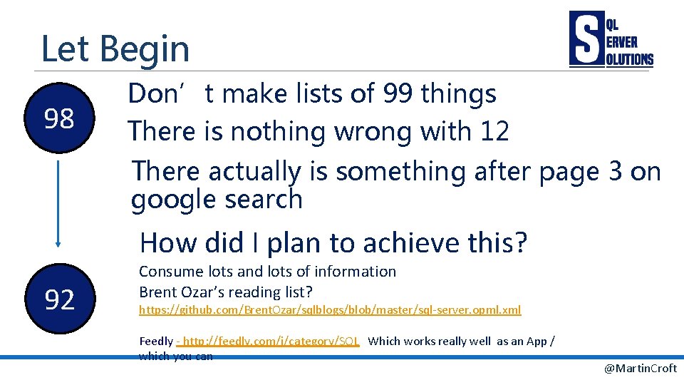 Let Begin 98 Don’t make lists of 99 things There is nothing wrong with