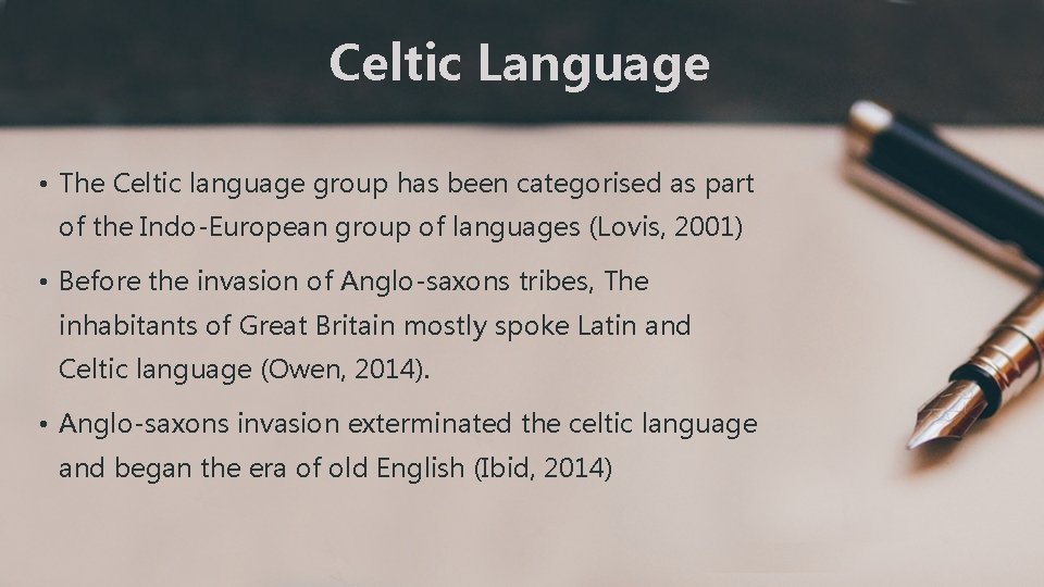 Celtic Language • The Celtic language group has been categorised as part of the