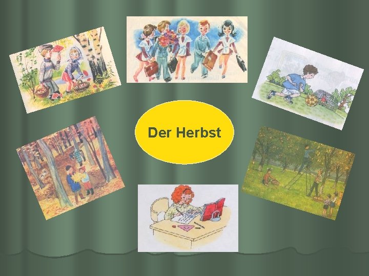 Der Herbst 