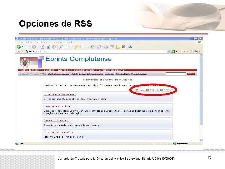 Opciones de RSS Jornada de Trabajo para la Difusión del Archivo institucional Eprints UCM